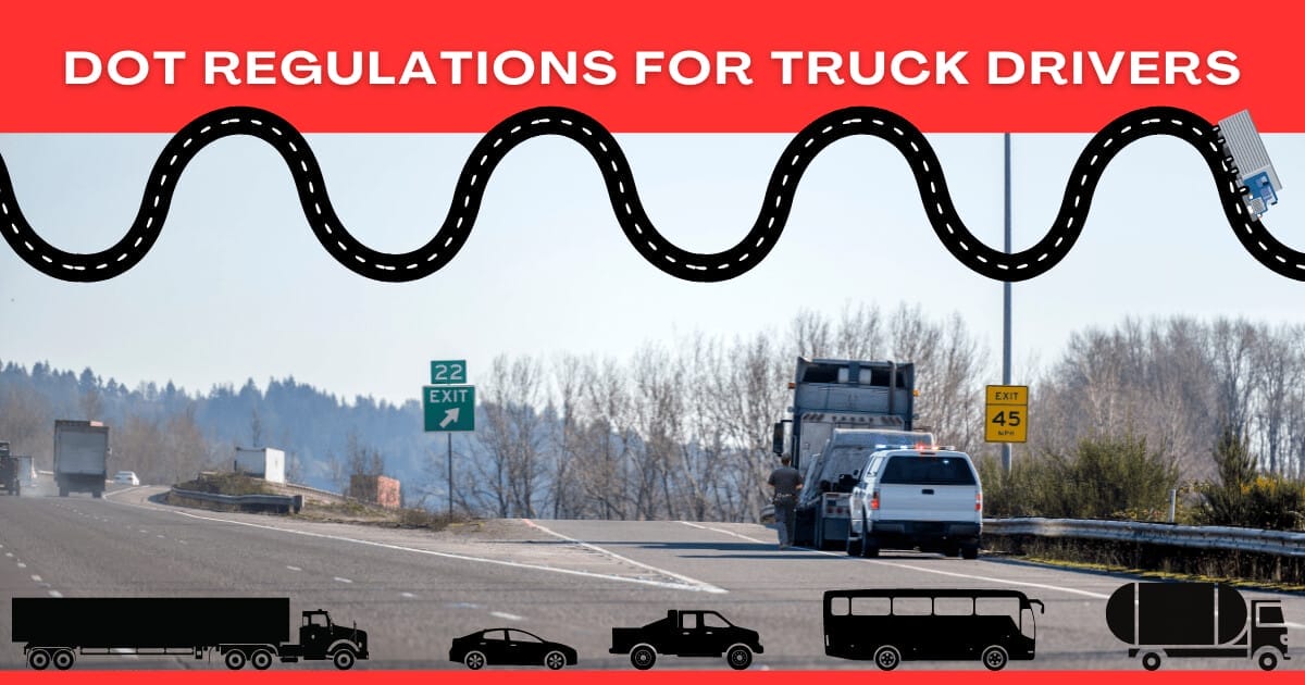 DOT Regulations For Truck Drivers Updates 2024 InfinitI