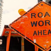 WORK ZONE AHEAD – WE’RE IN IT TOGETHER