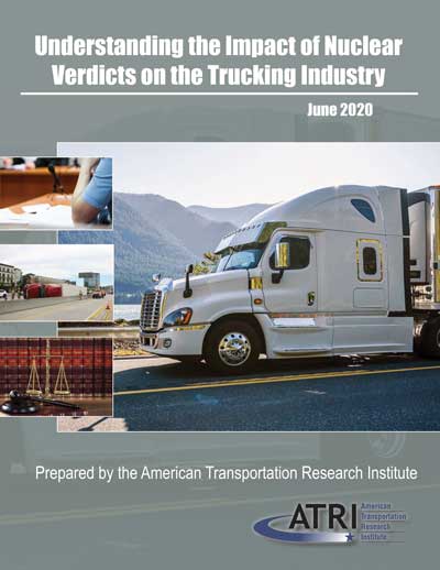 ATRI Understanding the Impact of Nuclear Verdicts on the Trucking Industry