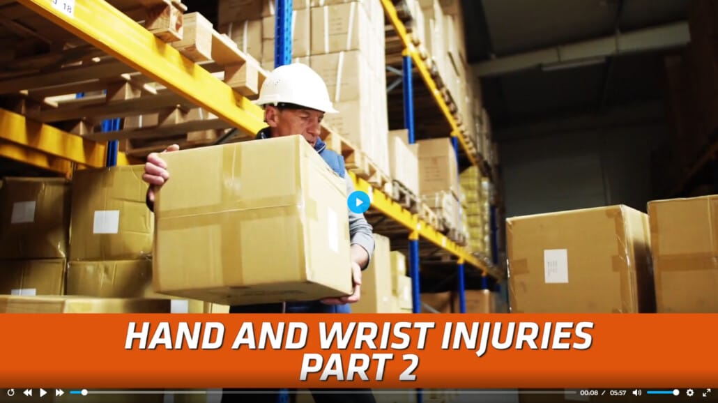 OSHA: Hand and Wrist Injuries – Part 2