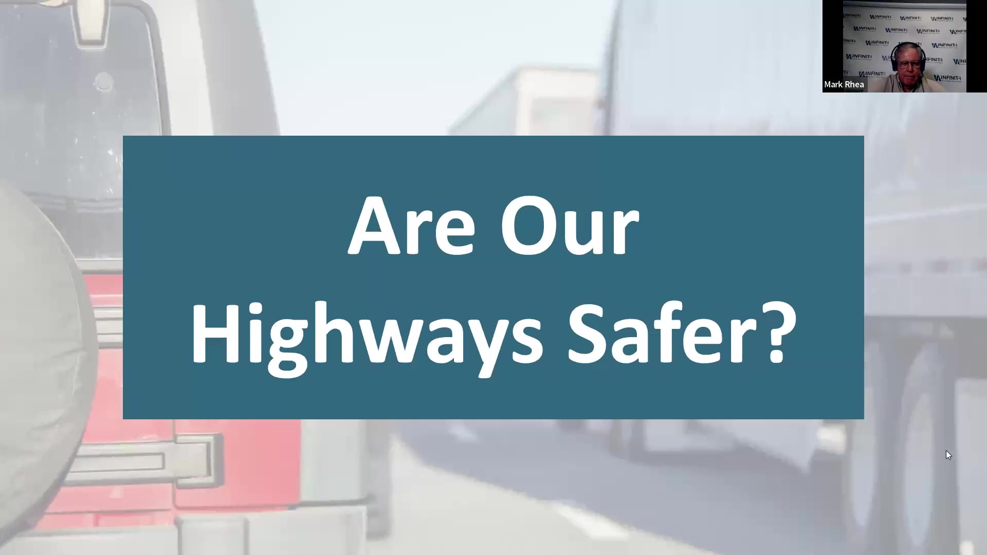 Are Highways Safer for Truckers