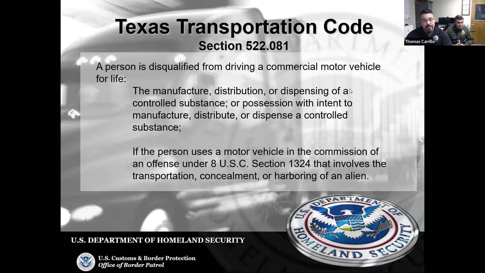 US Border Patrol to Truck Drivers Texas Transportation Code 522.081