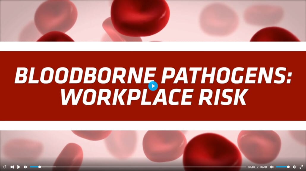 OSHA: Bloodborne Pathogens: 05. Workplace Risks