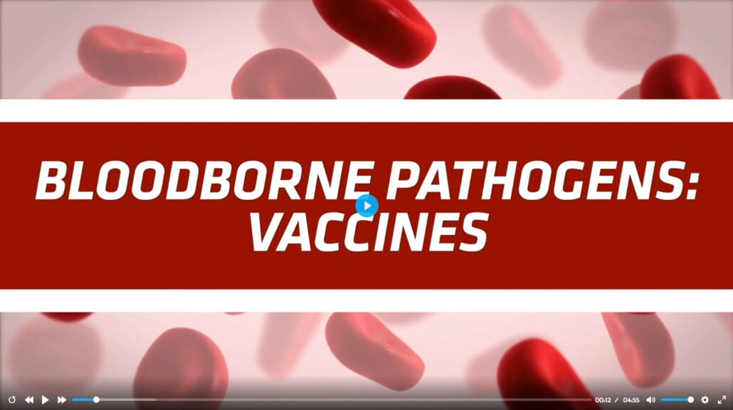 OSHA: Bloodborne Pathogens: 07. Vaccines