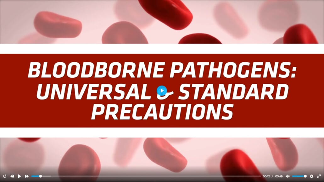 OSHA: Bloodborne Pathogens: 08. Universal and Standard Precautions