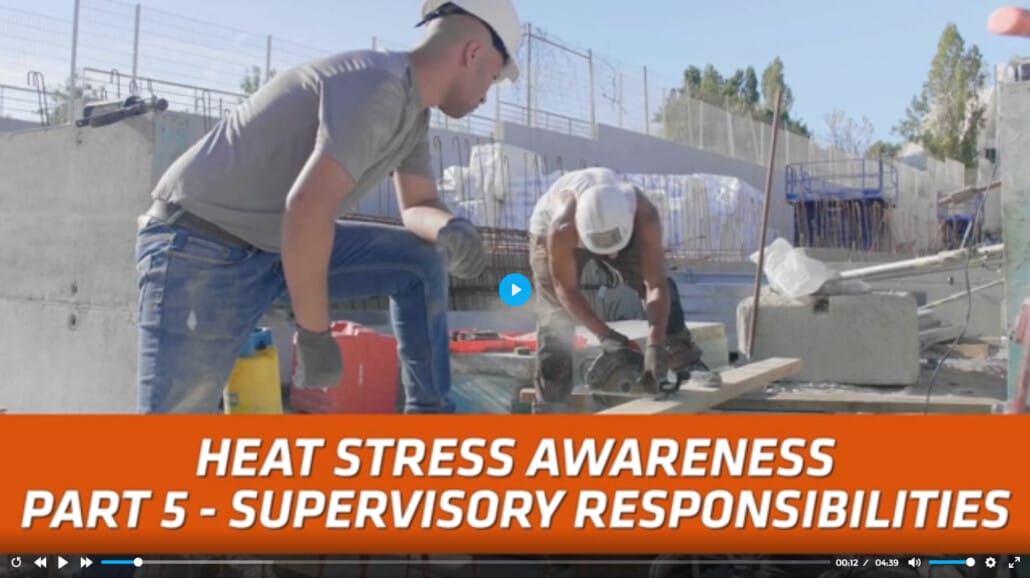 OSHA: Heat Stress Awareness 5 – Supervisory Responsibilities