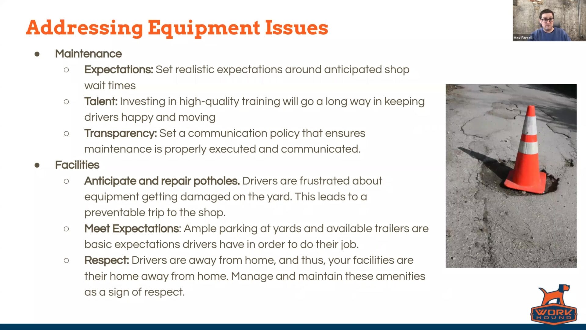 Driver Feedback to Improve Retention Addressing Equipment Issues