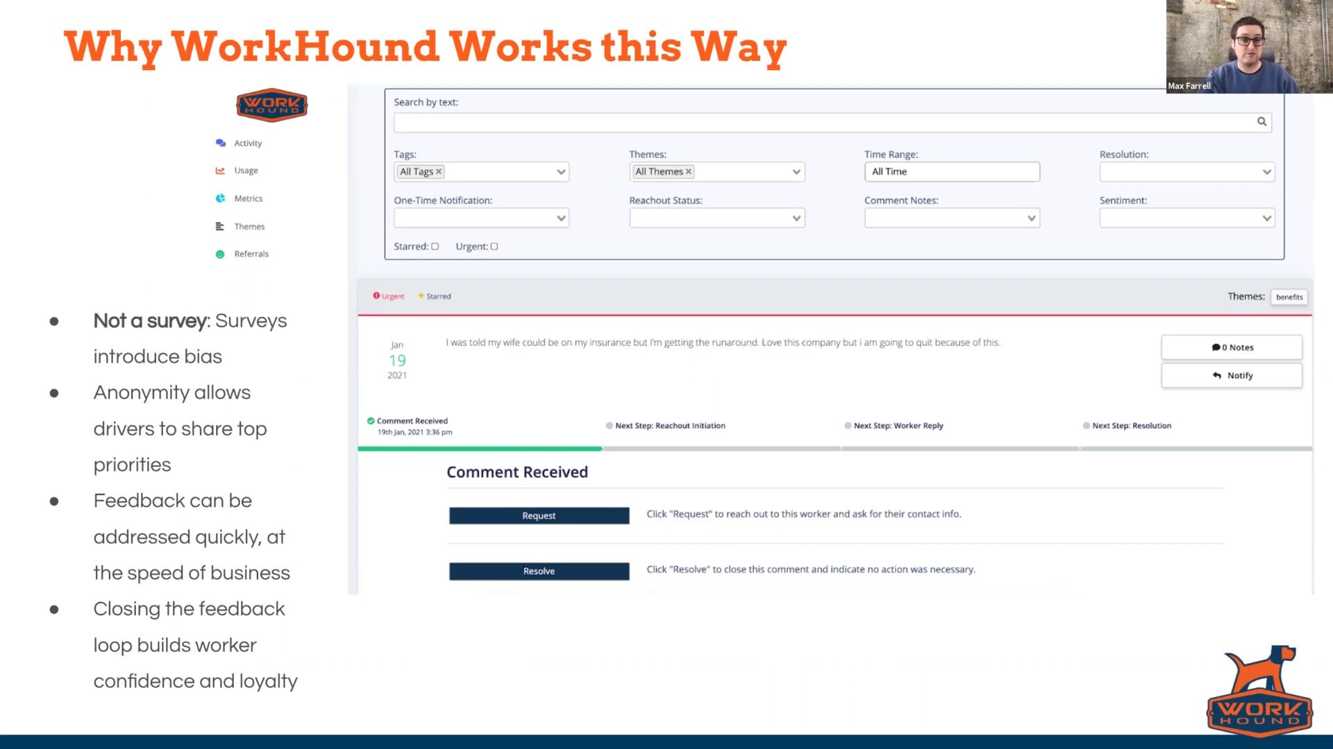 Driver Feedback to Improve Retention How WorkHound Works