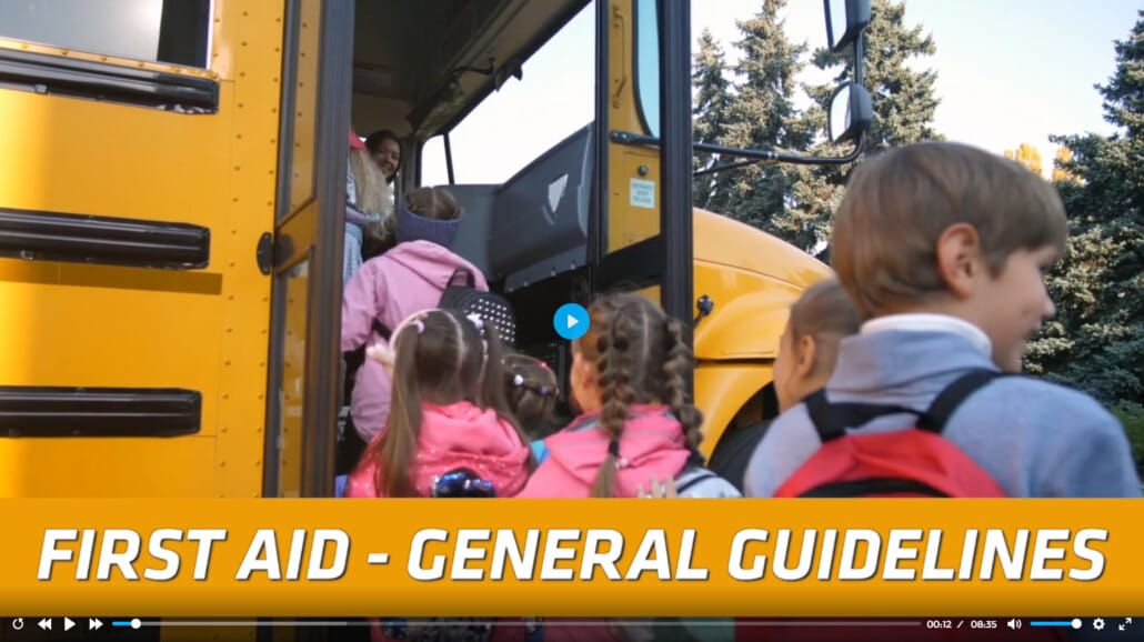 School Bus - First Aid - General Guidelines
