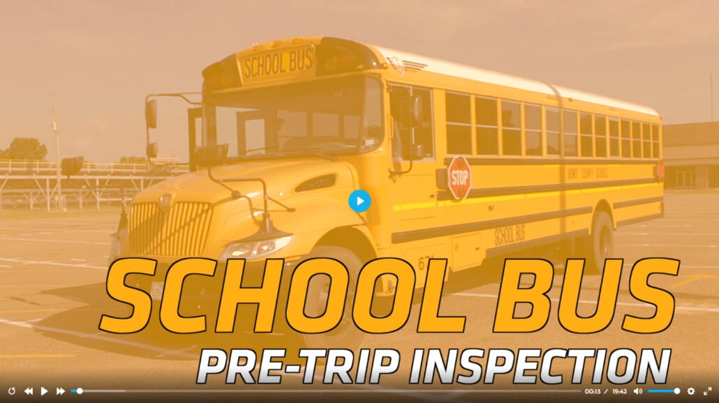 School Bus - Pre and Post-Trip Inspections