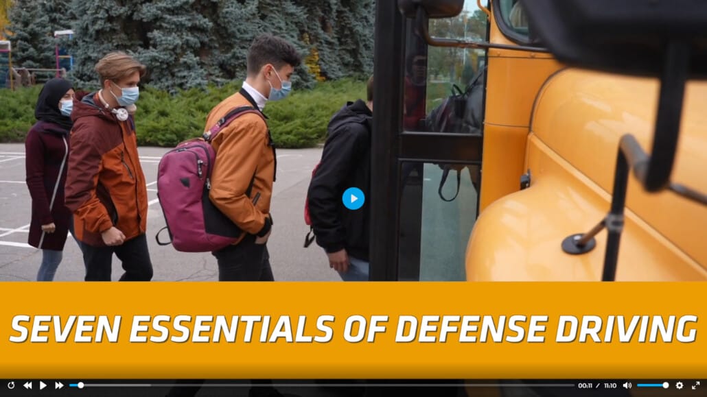 School Bus - The Seven Essentials of Defensive Driving
