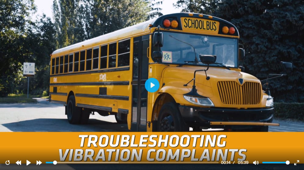 School Bus - Troubleshooting Vibration Complaints