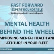Fast Forward Expert Roundtable #26: Mental Health Behind the Wheel