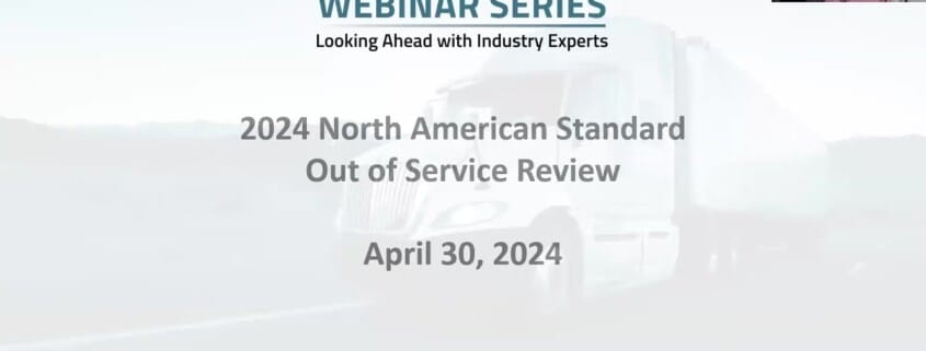 Webinar Replay #64: 2024 North American Standard Out-of-Service Review
