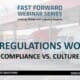 Fast Forward Expert Roundtable #46: Do Regulations Work? Compliance vs. Culture